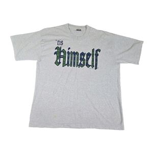 Vintage Fruit Of The Loom Best Tshirt Mens XL 'Tis Himself Tee T Shirt Vtg 90s